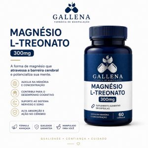 Magnésio L-Treonato 300mg - 120 CÁPSULAS